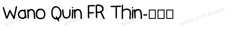 Wano Quin FR Thin字体转换